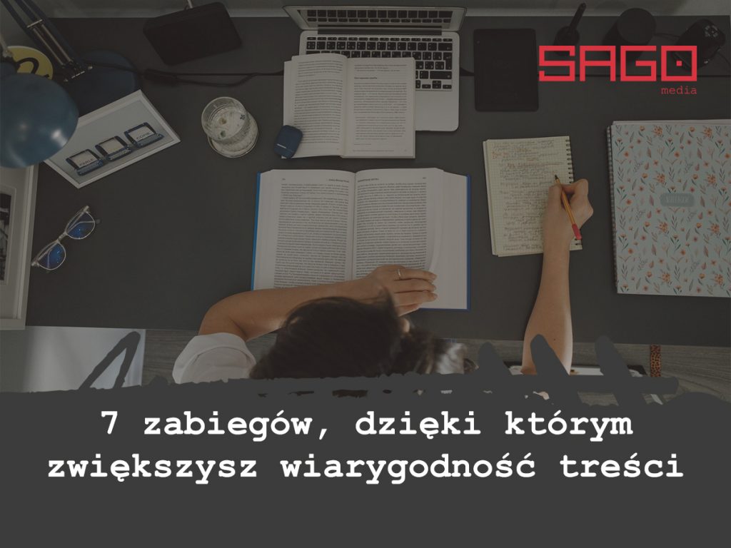 7 zabiegów, dzięki którym zwiększysz wiarygodność treści