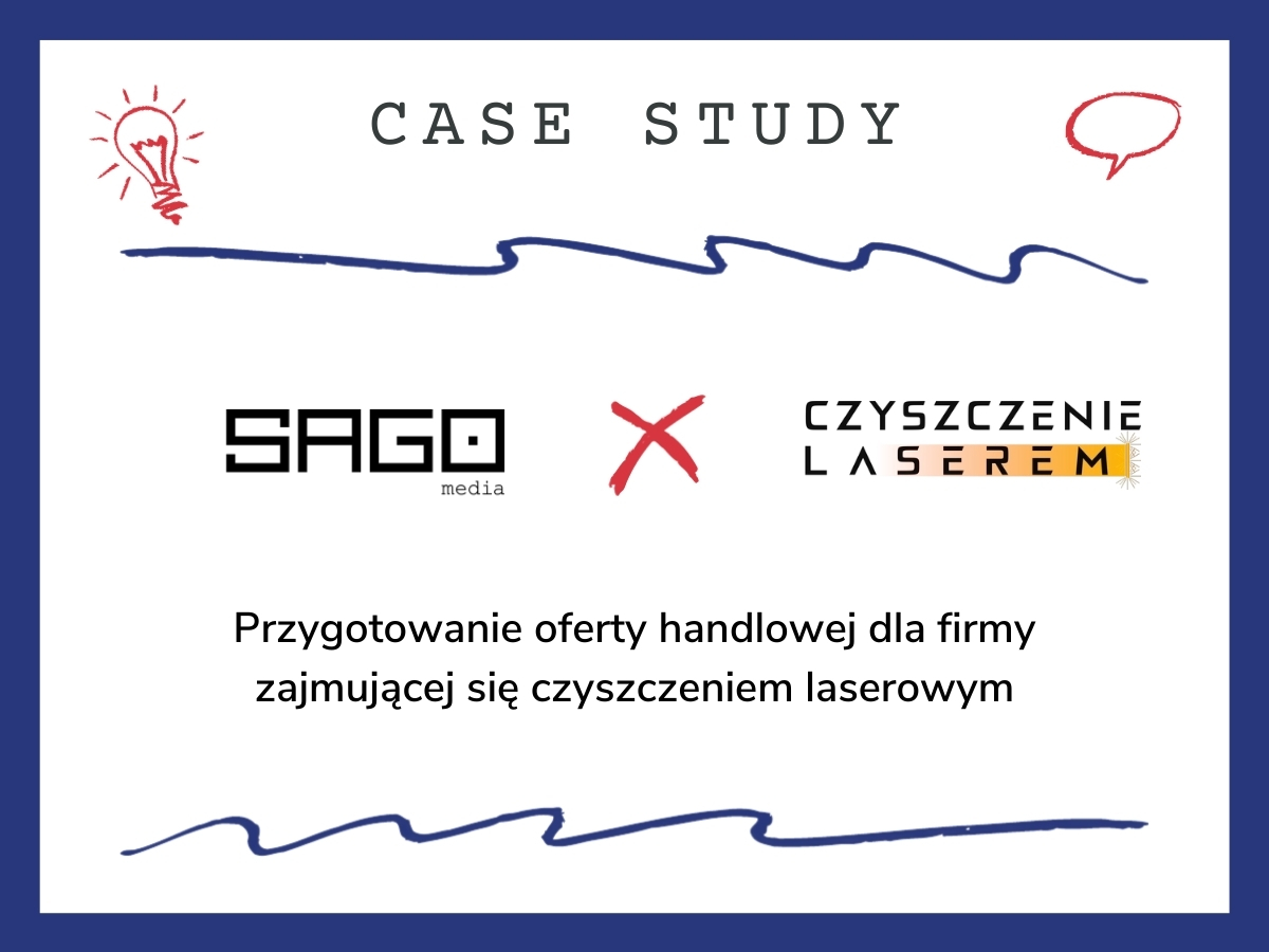 Case study: jak przygotowaliśmy ofertę handlową dla firmy zajmującej się czyszczeniem laserowym